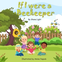 If I were a beekeeper 064538142X Book Cover