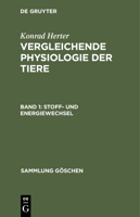 Stoff- Und Energiewechsel: Vergleichende Physiologie Der Tiere, Band 1 3112310470 Book Cover