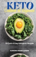 Keto Cookbook for Beginners: 50 Quick and Easy Ketogenic Recipes 1953900968 Book Cover