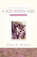 The Journal Of A Southern Girl 1600346375 Book Cover