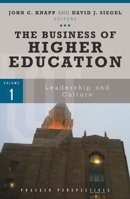 The Business of Higher Education, Volume 1 0313353522 Book Cover