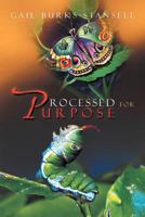 Processed for Purpose 1469746425 Book Cover