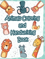 Animals Coloring Book: Children Activity Books, toddler Coloring and tracing worksheet with animals for kids 2-4, 4-8, Boys, Girls, Fun Early B08BRHDMP9 Book Cover