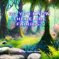 Do You Know There Are Fairies? B0CL54119H Book Cover