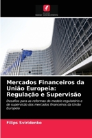 Mercados Financeiros da União Europeia: Regulação e Supervisão 6203289469 Book Cover