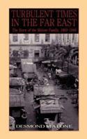 Turbulent Times in the Far East 1844017028 Book Cover