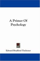 A Primer Of Psychology 1014678269 Book Cover