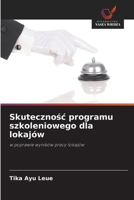 Skutecznosc programu szkoleniowego dla lokajów (Polish Edition) 6209925308 Book Cover