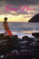 Even Now 1685703534 Book Cover