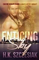 Enticing Sky 1508583269 Book Cover