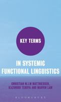 Key Terms in Systemic Functional Linguistics 184706440X Book Cover