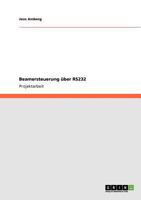 Beamersteuerung über RS232 3640784553 Book Cover