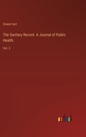 The Sanitary Record. A Journal of Public Health.: Vol. 3 3385237289 Book Cover