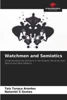 Watchmen and Semiotics 6208255317 Book Cover