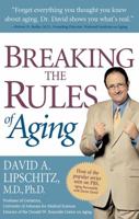 Breaking the Rules of Aging 0895261219 Book Cover