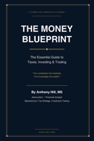 The Money Blueprint B0GYK6L3P7 Book Cover