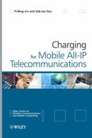 Charging for Mobile All-IP Telecommunications (Wireless Communications and Mobile Computing) 0470775653 Book Cover