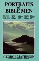 Portraits of Bible Men (1st Series) 0825432944 Book Cover