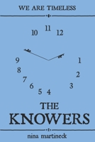 The Knowers (The Knowers #1) 1986799115 Book Cover