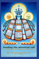 Heeding the Ancestral Call 0557755395 Book Cover