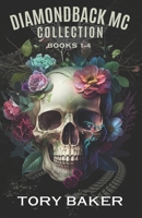 Diamondback MC Collection, Volume 1: Books 1-4 B0CFX6DXBM Book Cover