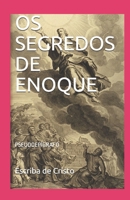 OS Segredos de Enoque: Pseudoep�grafo 168923878X Book Cover