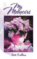 My Memoirs 1462061524 Book Cover