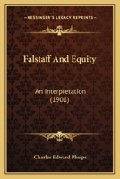 Falstaff and equity: An interpretation 114454646X Book Cover