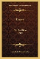 Essays, old and new 0548798311 Book Cover
