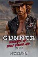 Gunner: Wolves of Iron Valor MC Book 6 B0G6W38Z9F Book Cover