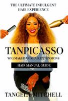 LUXZURIOUS HAIR MANUAL: Professional Guide to Wig Making & Hair Extensions B0FPMFJ6C8 Book Cover