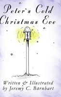 Peter's Cold Christmas Eve 1365672743 Book Cover