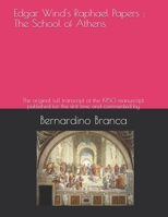 Edgar Wind's Raphael Papers: The School of Athens: The original full transcript of the 1950 manuscript, published for the first time and commented by B08MSS9KR9 Book Cover