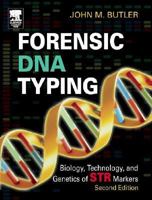 Forensic DNA Typing: Biology, Technology, and Genetics of STR Markers
