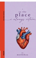 to the place i always return: four chambers. one heart. B0H8PR4RXF Book Cover