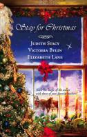 Stay for Christmas: A Place to Belong\A Son Is Given\Angels in the Snow (Harlequin Historical) 0373294190 Book Cover