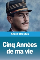 Cinq Années de ma vie (French Edition) 3690827310 Book Cover