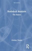 Statistical Analysis: The Basics 1032640782 Book Cover