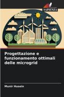 Progettazione e funzionamento ottimali delle microgrid (Italian Edition) 6208704766 Book Cover