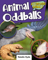 Animal Oddballs 0778769313 Book Cover