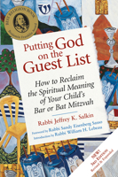 Putting God On The Guest List: How To Reclaim The Spiritual Meaning Of Your Child's Bar Or Bat Mitzvah 1580232221 Book Cover