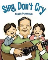 Sing, Don’t Cry 1627798390 Book Cover