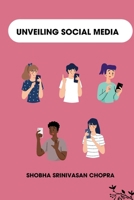 Unveiling Social Media 3384203933 Book Cover