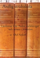 Andlig stridsskola: Lärdomar från Andra världskriget och senare i historien. 9180077595 Book Cover