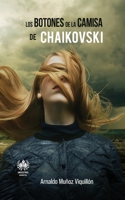 Los botones de la camisa de Chaikovski (Música) 1950424278 Book Cover