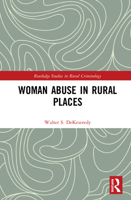 Woman Abuse in Rural Places 0367443716 Book Cover