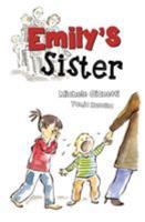 Emily's Sister: A Family's Journey with Dyspraxia and Sensory Processing Disorder (SPD) 1909320633 Book Cover