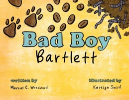 Bad Boy Bartlett B0DZRGKJJQ Book Cover