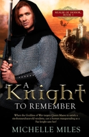 A Knight to Remember 1733388761 Book Cover
