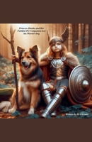 Princess Dianka and Her faithful Pet Companion Leo the Warrior Dog B0H1QW5MP7 Book Cover